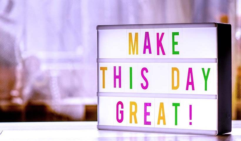 Make This Day Great